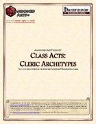 Class Acts: Cleric Archetypes