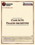 Class Acts: Paladin Archetypes