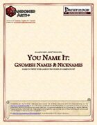 You Name It: Gnomish Names & Nicknames