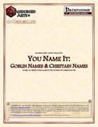 You Name It: Goblin Names & Chieftain Names