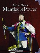 Call to Arms: Mantles of Power