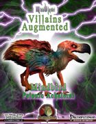 MindBlast! - Villains Augmented: Mindbird the Psionic Achaierai