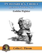 Publisher's Choice - Old School Fantasy! (Goblin Fighter)