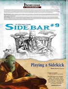 Sidebar #9 - Playing a Sidekick