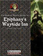 Fat Goblin Travel Guide to Epiphany's Wayside Inn