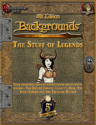 5th Edition Backgrounds - The Stuff of Legends