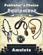 Publisher's Choice -Equipment: Amulets