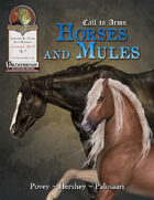 Call to Arms: Horses and Mules