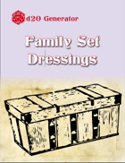 D20 Generator: Family Set Dressings