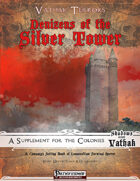 Vathak Terrors: Denizens of the Silver Tower