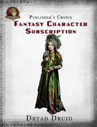 Publisher's Choice - Fantasy Characters: Dryad Druid