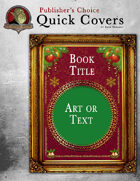 Publisher's Choice: Quick Covers #16