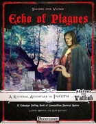 Shadows over Vathak: Ina'oth - Echo of Plagues