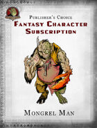 Publisher's Choice - Fantasy Characters: Mongrel Man