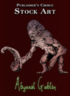 Publisher's Choice - Quality Stock Art: Abyssal Goblin