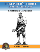 Publisher's Choice - Colin C. Throm (Craftsman Carpenter)