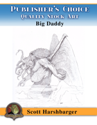 Publisher's Choice - Scott Harshbarger - Big Daddy