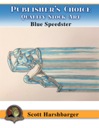 Publisher's Choice - Scott Harshbarger - Blue Speedster