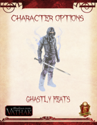 Vathak 5e Character Options - Ghastly Feats