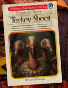 Double-Page Adventures #34 — Turkey Shoot (Stranger Stuff TinyD6)