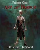 Publisher's Choice - Art of Horror - Demonic Overlord