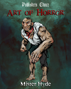 Publisher's Choice - Art of Horror - Mister Hyde