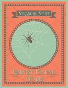 Harvest Festival: Stranger Stuff TinyD6 [BUNDLE]