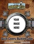 Quick Covers- Buckled Cover