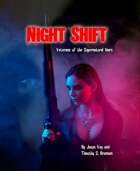 Night Shift: Veterans of the Supernatural Wars [BUNDLE]