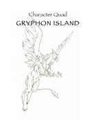 Character Quad: Gryphon Island