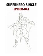 Superhero Single: Spider-Bat