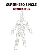 Superhero Single: Brainiactus