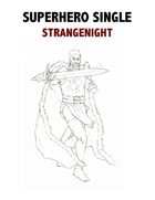 Superhero Single: Strangenight