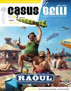 Hors-série Casus Belli #2 : Raôul, le jeu de rôle propulsé par l'Apérocalypse