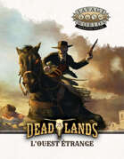 Deadlands Ouest étrange - Livre de base