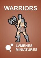 LVMENES Paper Miniatures: Warriors