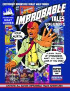 Improbable Tales Volume 1 Compilation