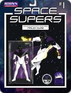 Space Supers #1 [ICONS]