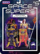 [SUPERS!]Space Supers #5: Mizar Omega
