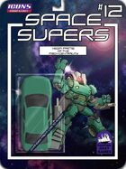 Space Supers #12: Vega Prime[ICONS]