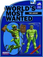 [ICONS] Worlds Most Wanted #8 - The Locust