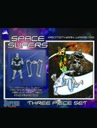 [SUPERS] Space Supers #7: Promethean Warriors