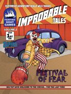 [SUPERS]Improbable Tales: Festival of Fear