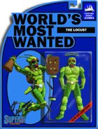 [SUPERS!] Worlds Most Wanted #8 - The Locust