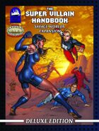 Savage Worlds Deluxe Super Villain Handbook [BUNDLE]