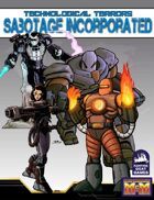 [M&M3e] Technological Terrors: Sabotage Incorporated