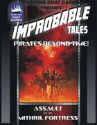 [SUPERS]Improbable Tales:Assault on the Mithral Fortress