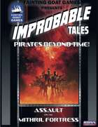 [ICONS]Improbable Tales:Assault on the Mithral Fortress