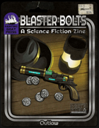 Blaster Bolts #8