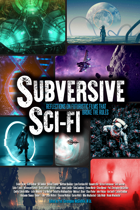 Subversive Sci-Fi